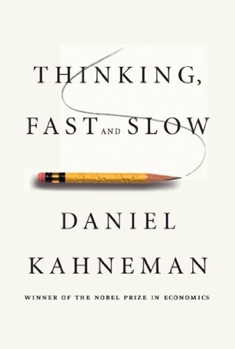 Cover of the book Thinking, Fast and Slow by [Daniel Kahneman]