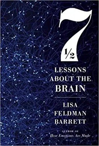Cover of the book Seven and a Half Lessons About the Brain